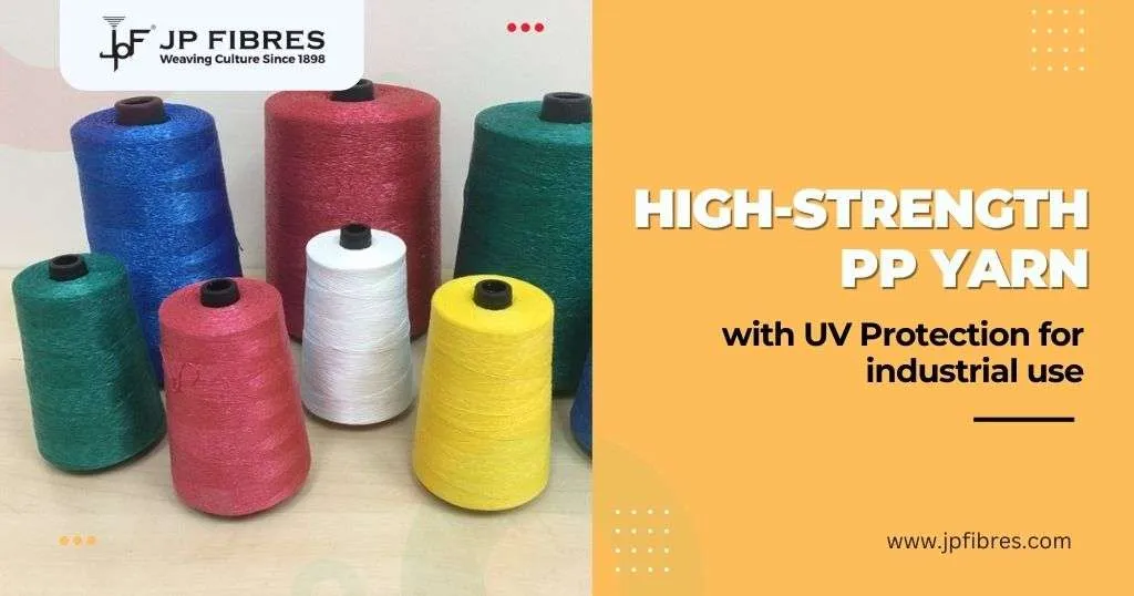JP fibres offers high strength uv pp yarn for industrial use