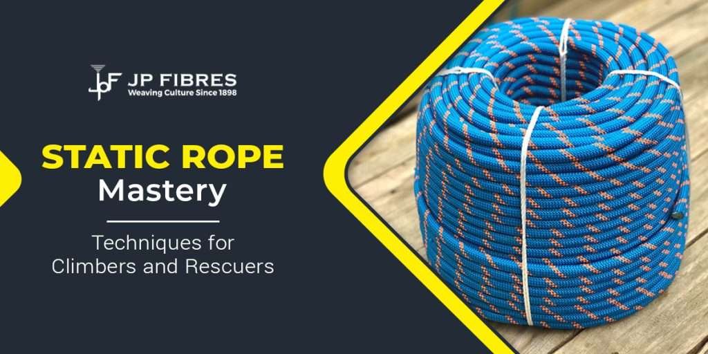 Static Rope Mastery